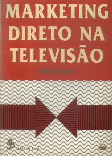 Marketing Direto Na Televisão