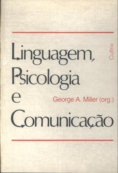 Linguagem, Psicologia E Comunicação