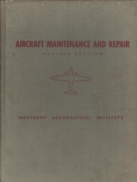 Aircraft Maintenance And Repair (1955)
