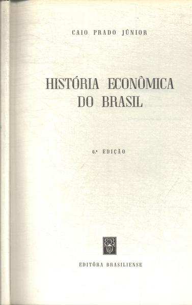 História Econômica Do Brasil