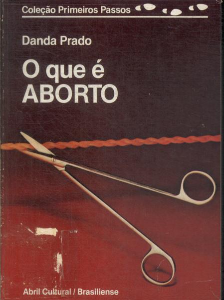 O Que É Aborto