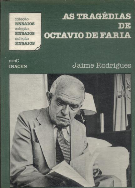 As Tragédias De Octavio De Faria