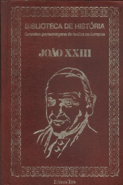 Biblioteca De História: João Xxiii