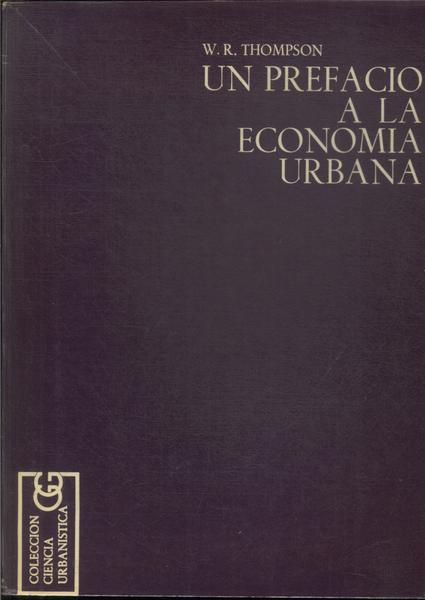 Un Prefacio A La Economia Urbana