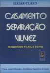 Casamento, Separação E Viuvez