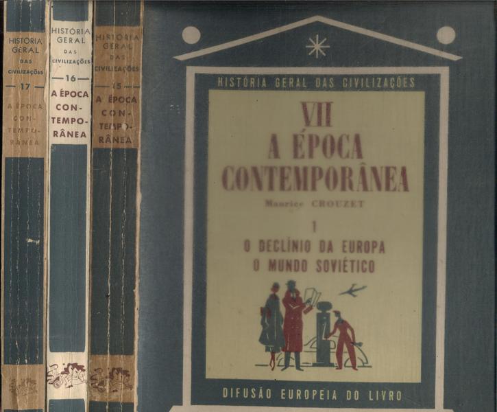 A Época Contemporânea (3 Volumes)