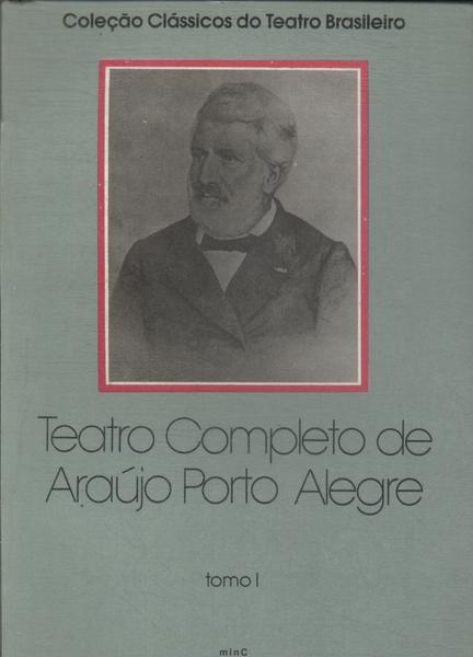 Teatro Completo De Araújo Porto Alegre Tomo 1