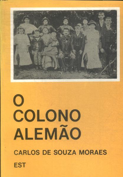 O Colono Alemão