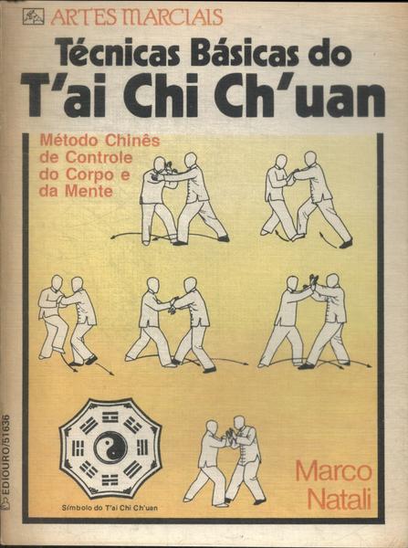 Técnicas Básicas Do T'ai Chi Ch'uan