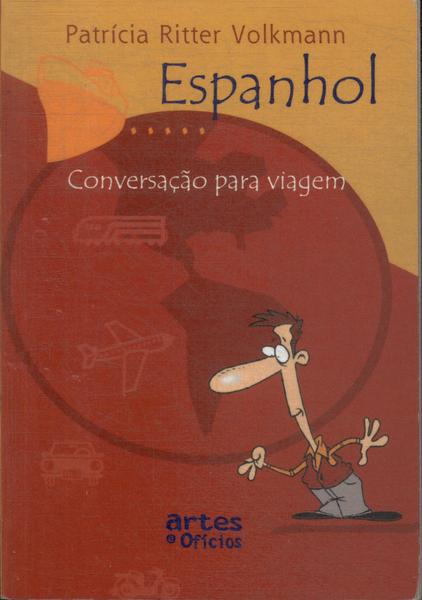 Espanhol: Conversação Para Viagem (2005)