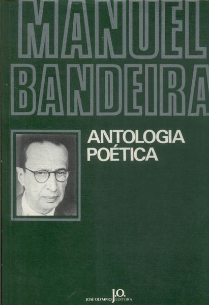 Antologia Poética De Manuel Bandeira