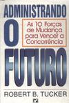 Administrando O Futuro