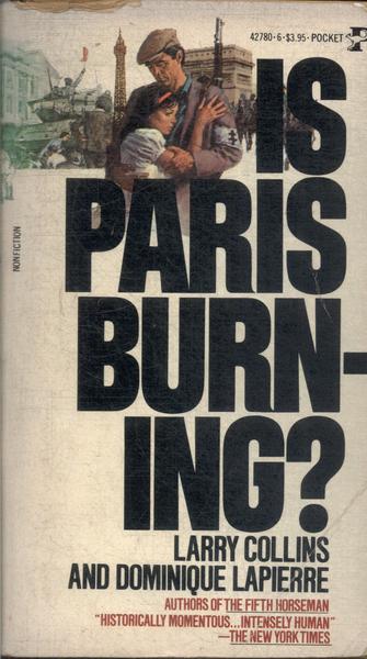 Is Paris Burning?