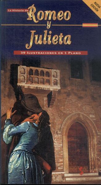 La Historia De Romeo Y Julieta
