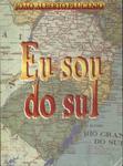 Eu Sou Do Sul