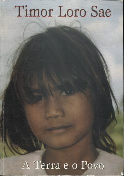 Timor Loro Sae: A Terra E O Povo