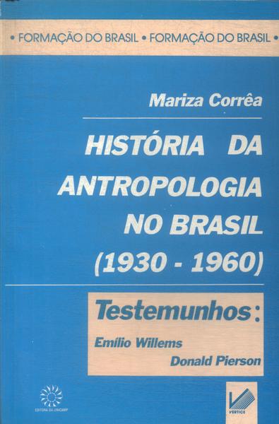 História Da Antropologia No Brasil 1930 - 1960