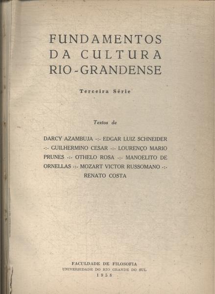 Fundamentos Da Cultura Rio-grandense