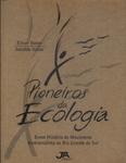 Pioneiros Da Ecologia