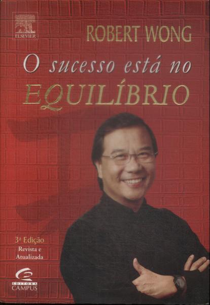 O Sucesso Está No Equilíbrio