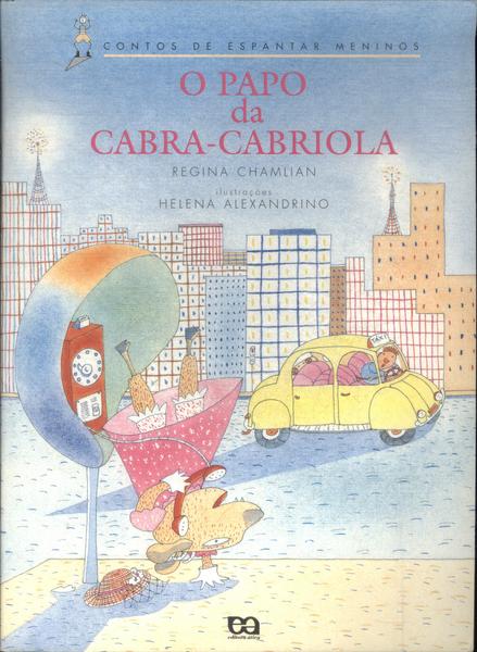 O Papo Da Cabra-cabriola