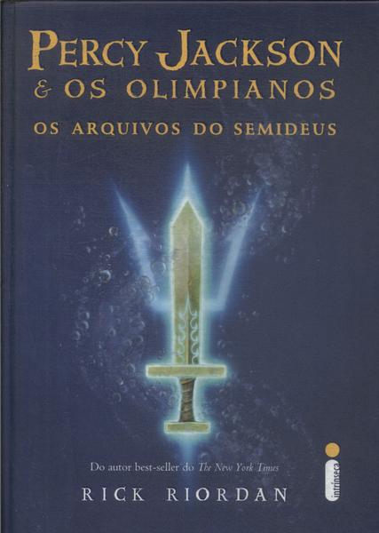 Percy Jackson E Os Olimpianos: Os Arquivos Do Semideus