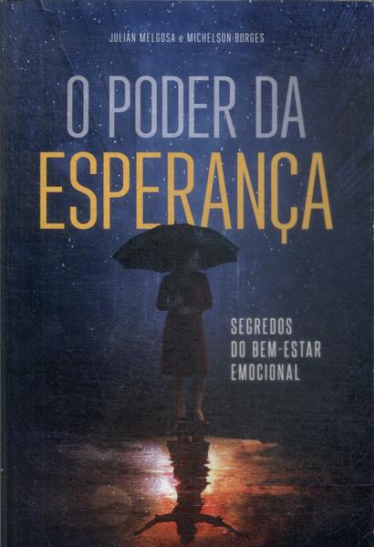 O Poder Da Esperança