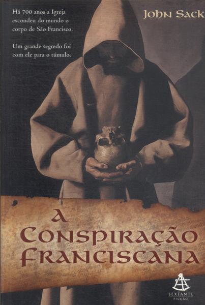 A Conspiração Franciscana