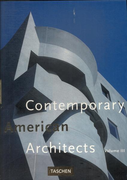 Contemporary American Architects Vol 3