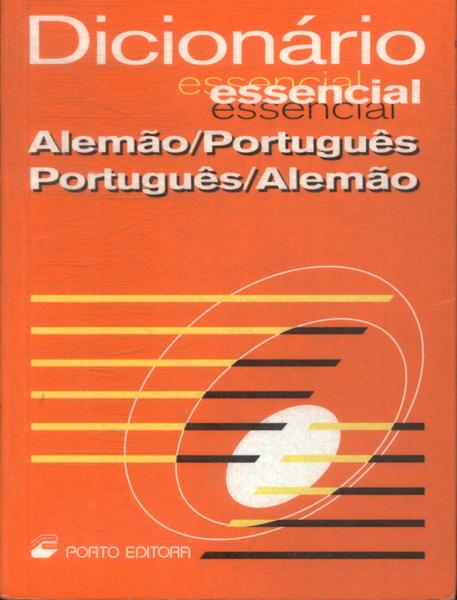 Dicionário Essencial Alemão-português Português-alemão (2007)