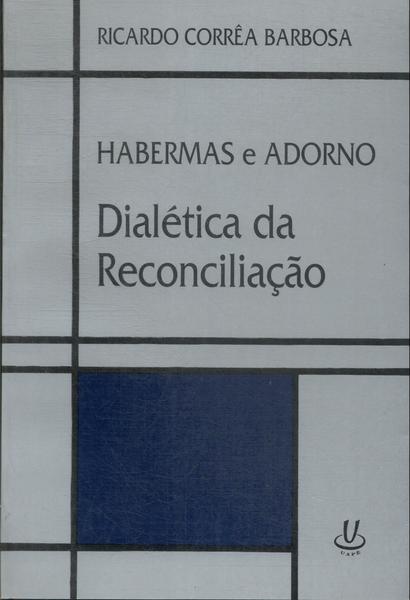 Dialética Da Reconciliação