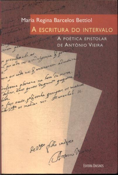 A Escritura Do Intervalo