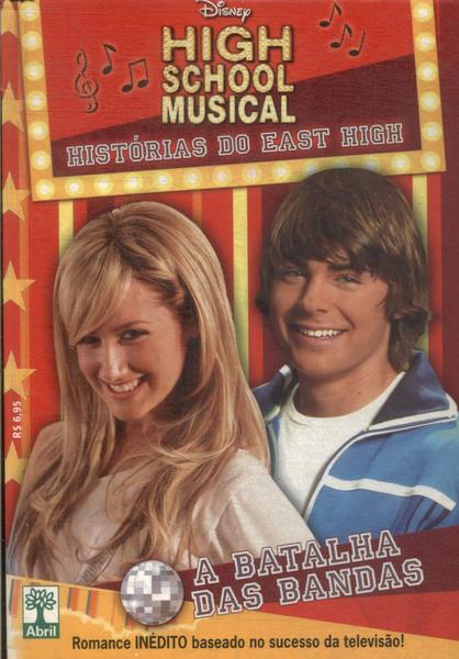 High School Musical: A Batalha Das Bandas