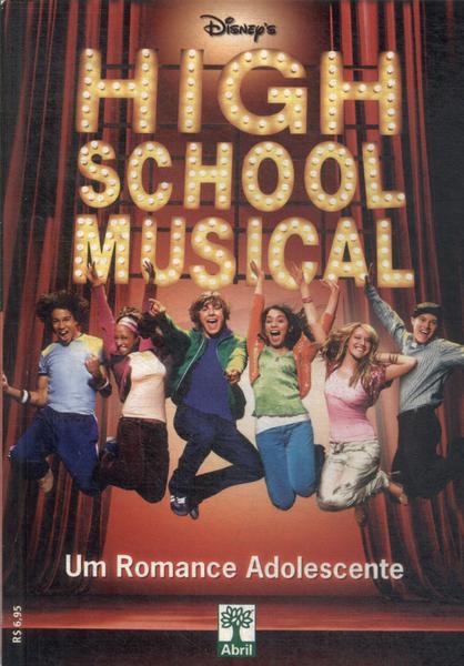 High School Musical: Um Romance Adolescente