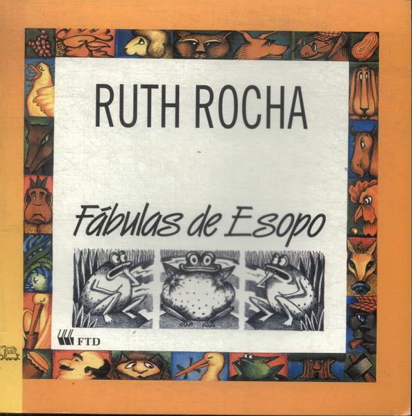 Fábulas De Esopo Ruth Rocha Traça Livraria e Sebo Fábulas De Esopo Ruth Rocha Traça Livraria e Sebo
