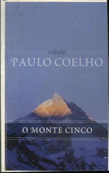 O Monte Cinco