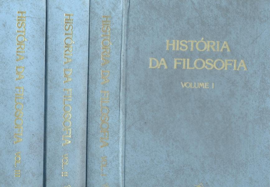 História Da Filosofia (3 Volumes)