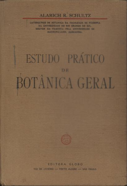 Estudo Prático De Botânica Geral (1961)