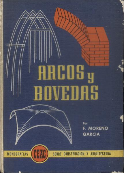 Arcos E Bóvedas (1972)