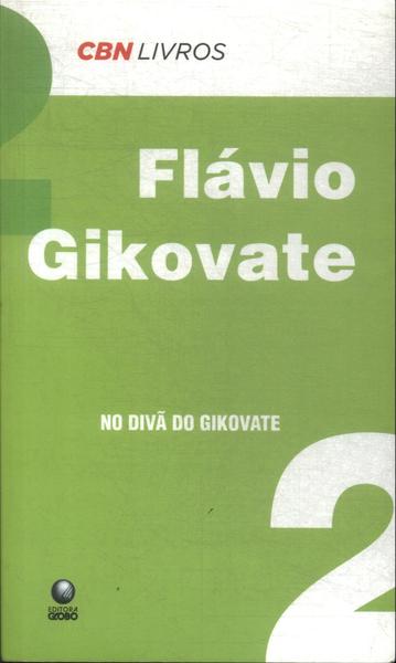 No Divã Do Gikovate Vol 2