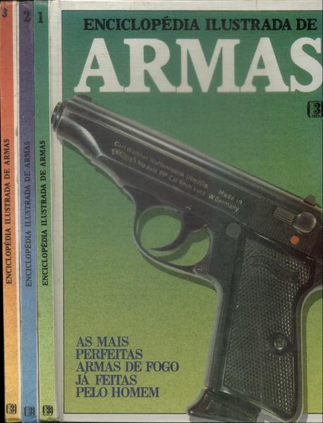 Enciclopédia Ilustrada De Armas (5 Volumes)