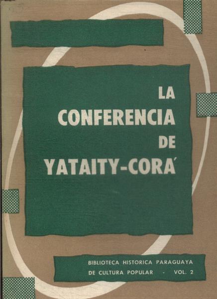 La Conferencia De Yataity-corá