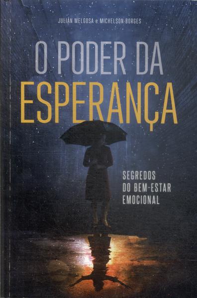 O Poder Da Esperança