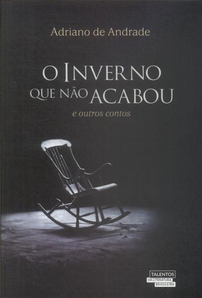 O Inverno Que Não Acabou