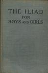 The Iliad For Boys And Girls