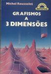 Grafismos A 3 Dimensões