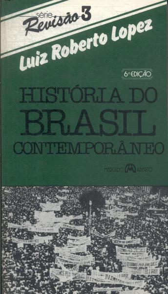 História Do Brasil Contemporâneo