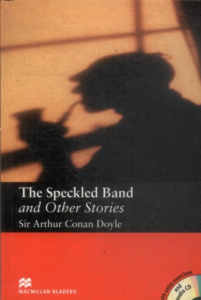 The Speckled Band And Other Stories (adaptado - Não Inclui Cd)