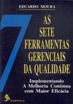 As Sete Ferramentas Gerenciais Da Qualidade