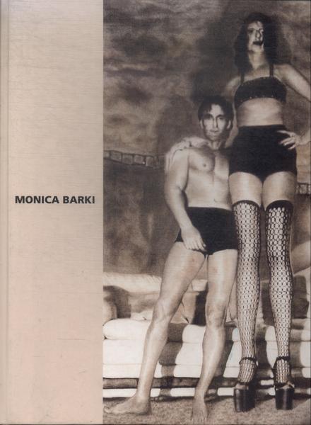 Monica Barki: Arquivo Sensível